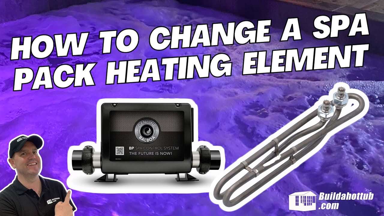 Replacing Your Spa Pack Heating Element