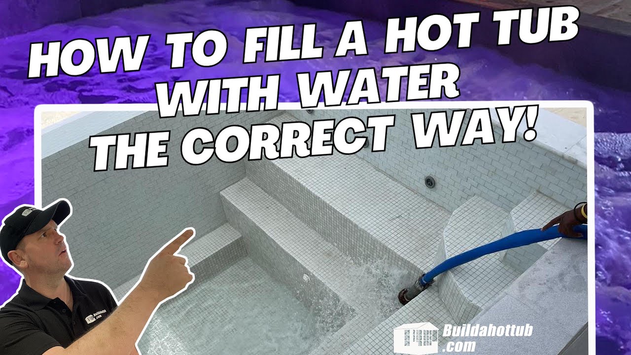 fill a hot tub with water